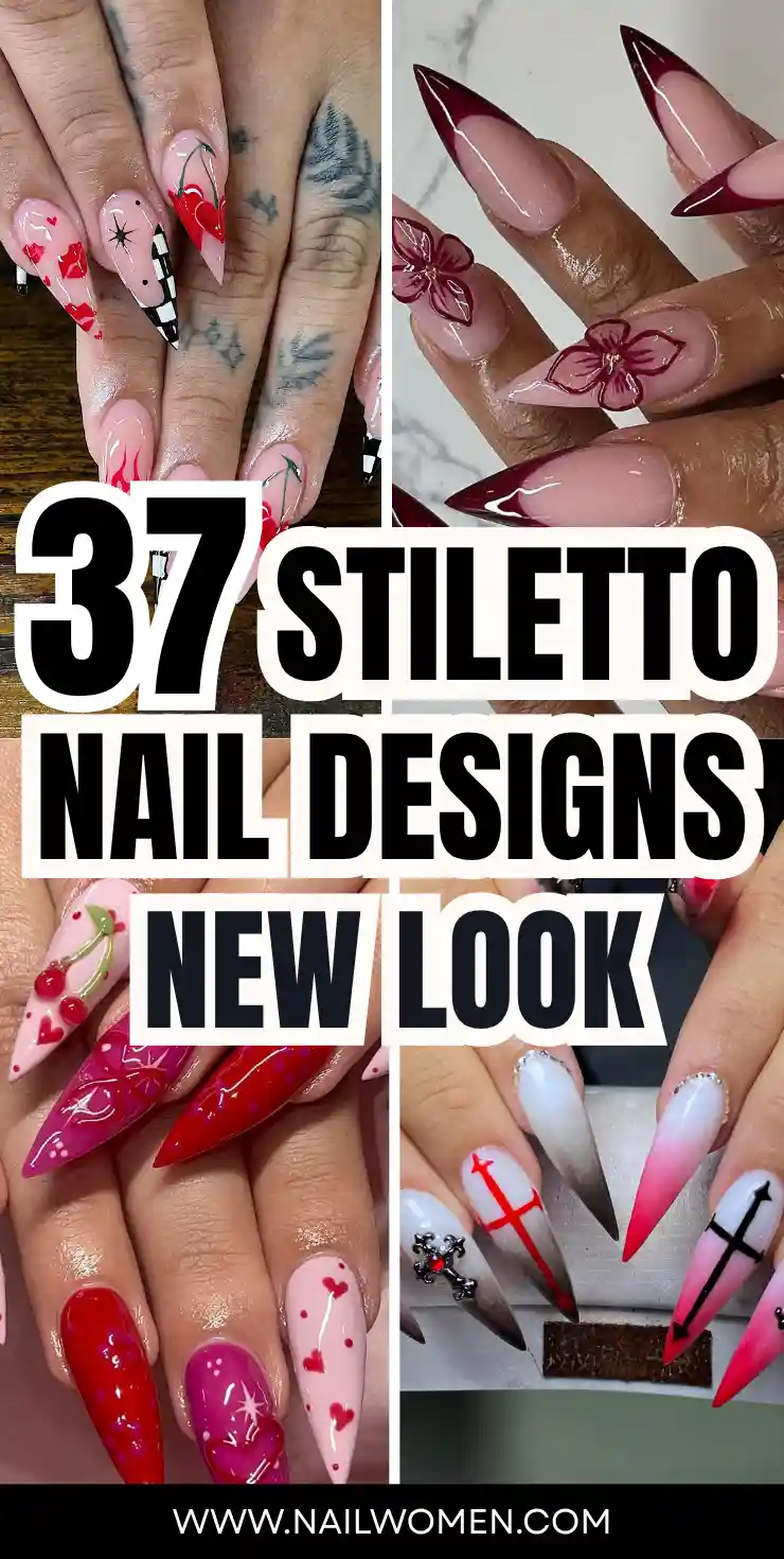 37 Stiletto Nails Inspiration Ideas